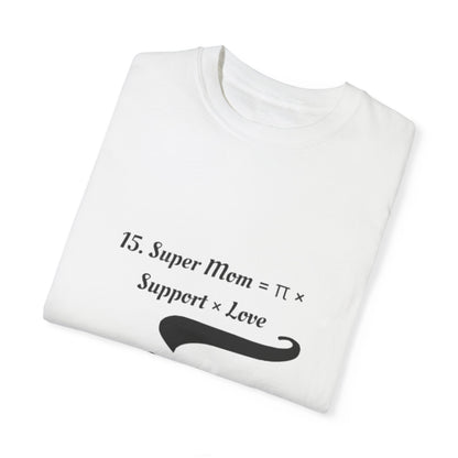 Super Mom Unisex Garment-Dyed T-Shirt – A Perfect Blend of Support & Style