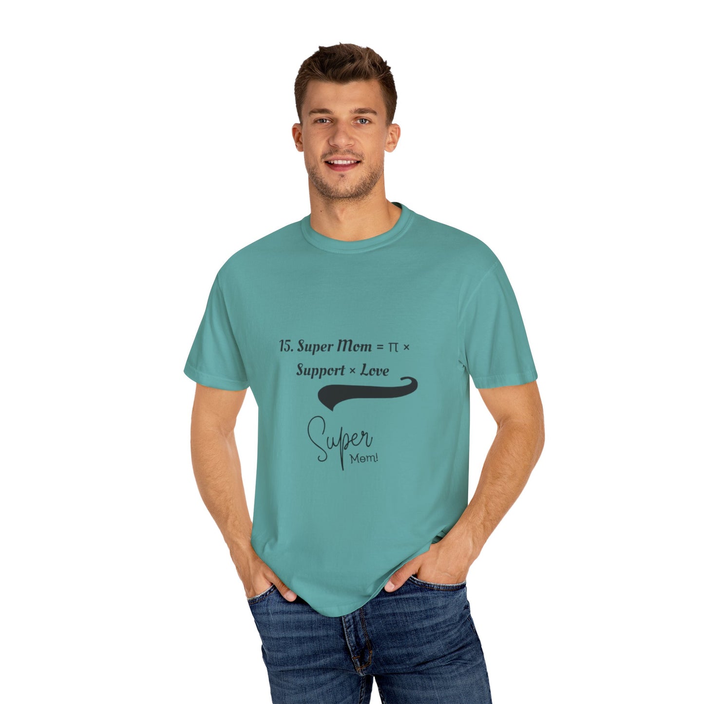 Super Mom Unisex Garment-Dyed T-Shirt – A Perfect Blend of Support & Style